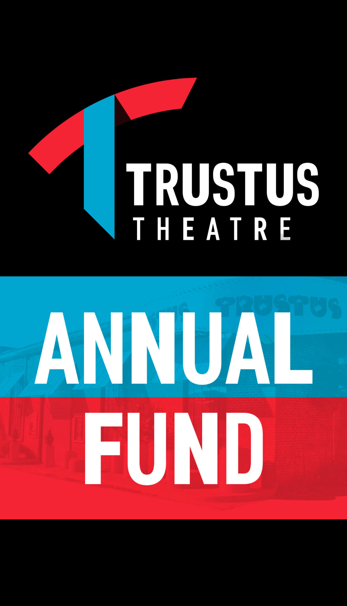Trustus Theatre Kicks Off Fall Giving Campaign