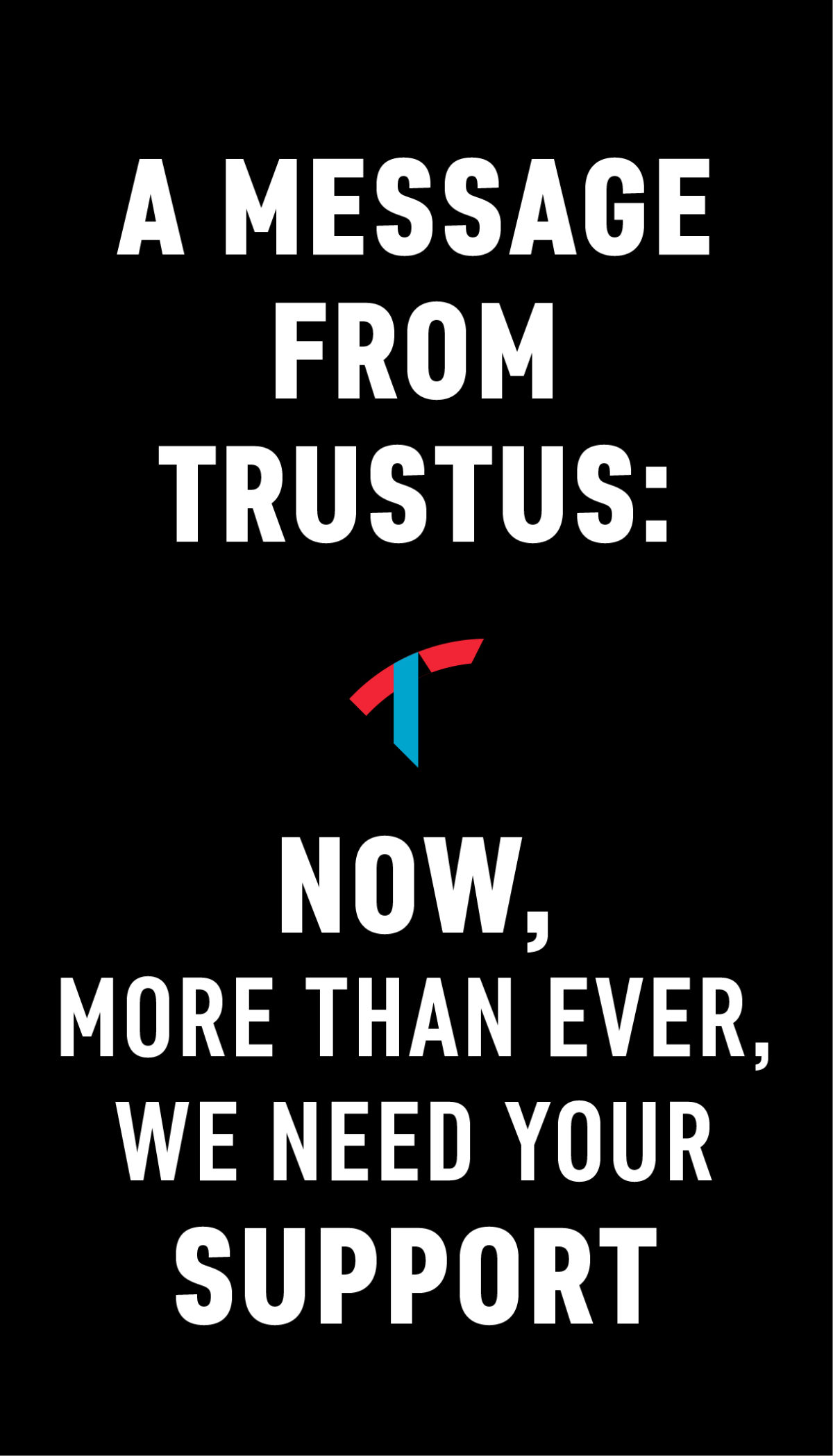 A Message from Trustus